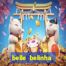 belle belinha privacy free